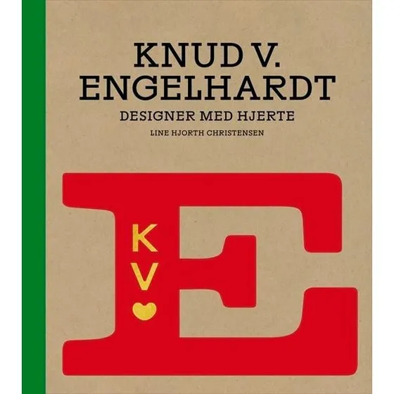 Knud V. Engelhardt - Monografi af Line Hjorth Christensen