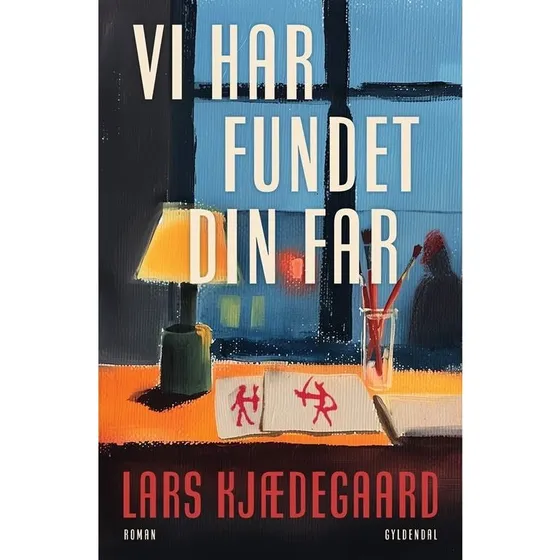 Vi har fundet din far - Lars Kjædegaard (Hæftet)