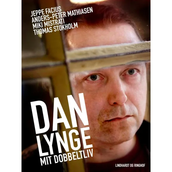 Dan Lynge - Mit dobbeltliv (Lydbog)