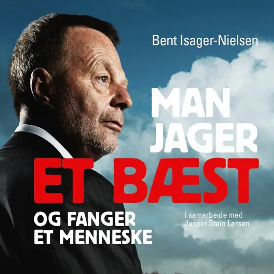 Man jager et bæst og fanger et menneske - Lydbog