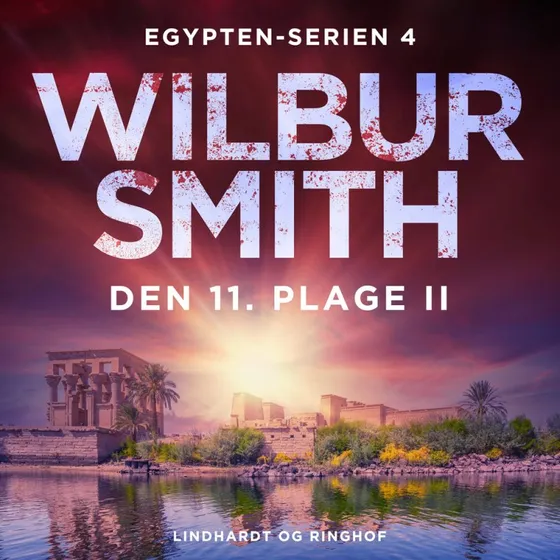Den 11. plage II - Wilbur Smith