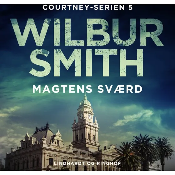 Magtens sværd - Wilbur Smith