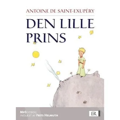 Den lille prins - Antoine de Saint-Exupéry - Lydbog