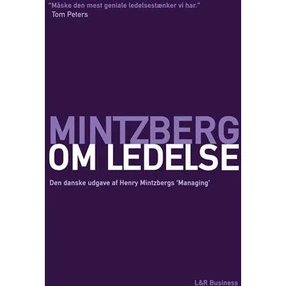 Henry Mintzberg: Mintzberg om ledelse - Bog