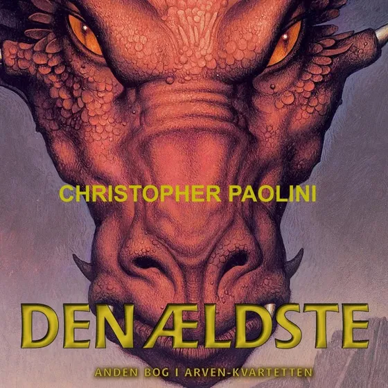 Arven 2: Den ældste - Christopher Paolini