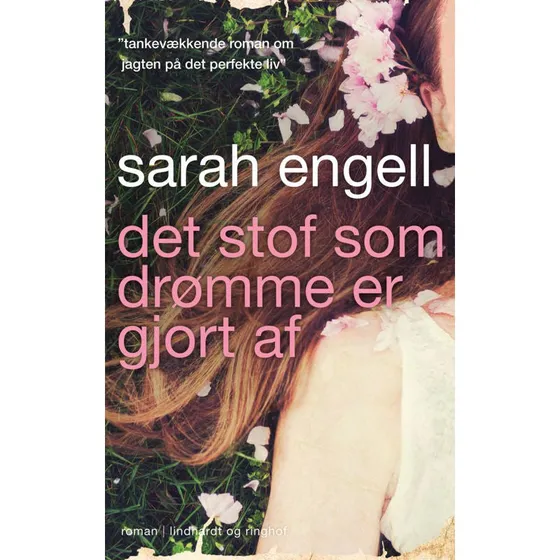 Det stof som drømme er gjort af - Sarah Engell