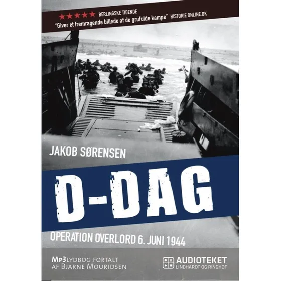 D-Dag - Operation Overlord 6. juni 1944 af Jakob Sørensen