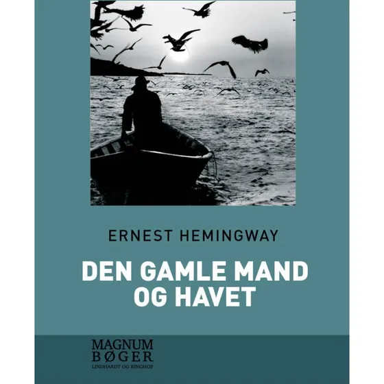 Den gamle mand og havet - Stor skrift - Ernest Hemingway