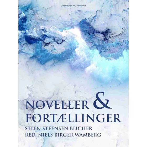 Noveller og fortællinger af Steen Steensen Blicher