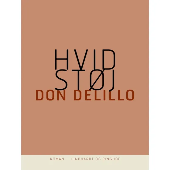 Hvid støj - Don DeLillo