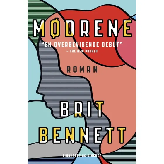 Mødrene - Brit Bennett