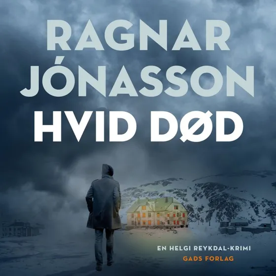 Hvid død - Ragnar Jónasson (Lydbog)