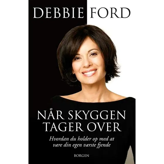 Når skyggen tager over - Debbie Ford