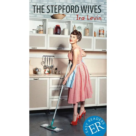 The Stepford Wives, ER B - Ira Levin