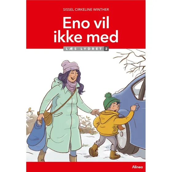 Eno Vil Ikke Med, Læs Lydret 2 - Sissel Winther