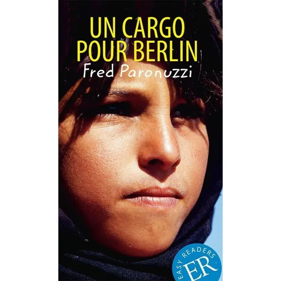 Un cargo pour Berlin, Er B - Fred Paronuzzi