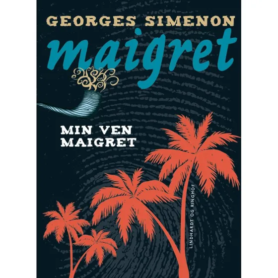 Min ven Maigret - Georges Simenon