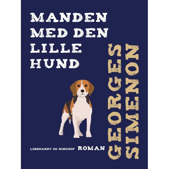 Manden med den lille hund - Georges Simenon