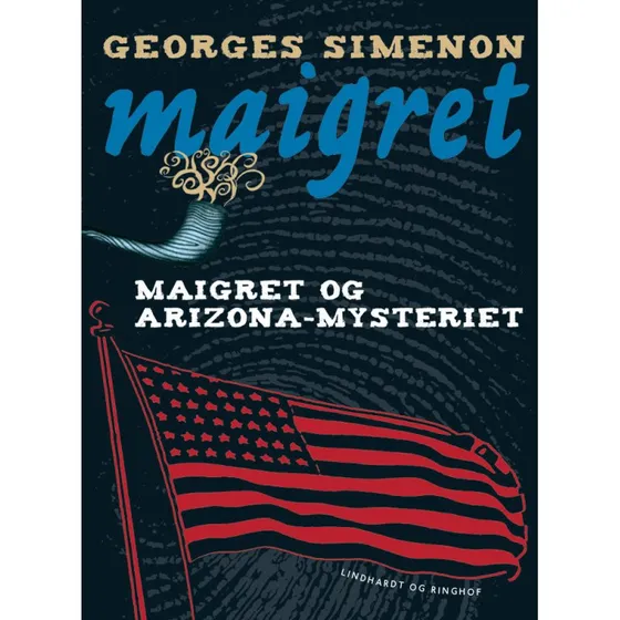 Maigret og Arizona-mysteriet af Georges Simenon