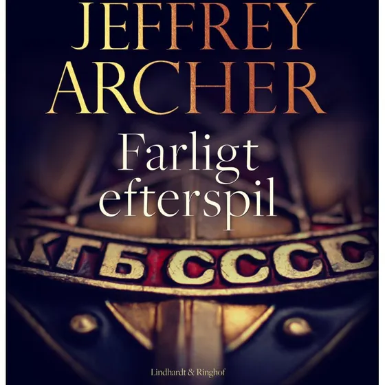 Farligt efterspil - Jeffrey Archer (Lydbog)