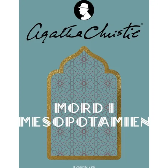 Mord i Mesopotamien - Agatha Christie