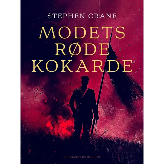 Modets røde kokarde - Stephen Crane