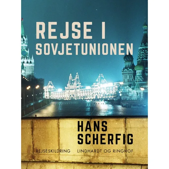 Rejse i Sovjetunionen - Hans Scherfig
