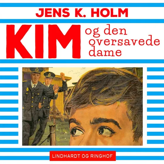 Kim og den oversavede dame - Jens K. Holm (Lydbog)