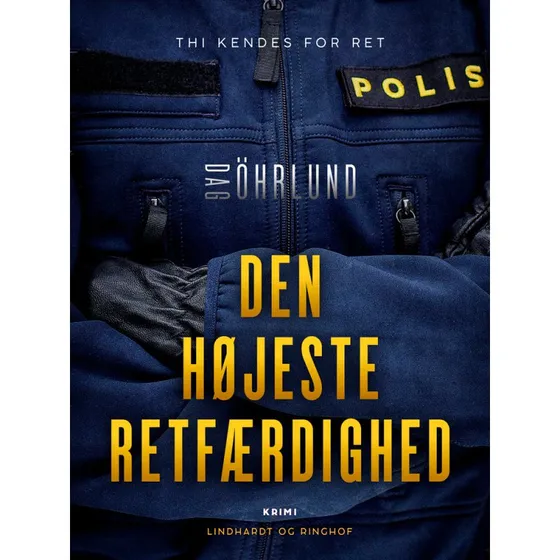 Den højeste retfærdighed - Dag Öhrlund