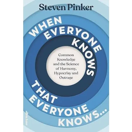 Steven Pinker: When Everyone Knows That Everyone Knows...
