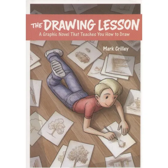 Mark Crilley - The Drawing Lesson