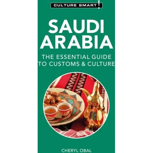 Culture Smart! Saudi Arabia: Den essentielle guide til kultur og skikke