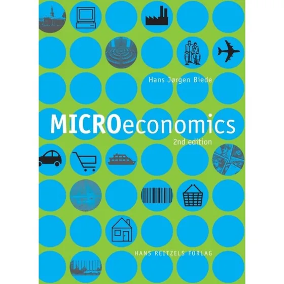 Microeconomics - Hans Jørgen Biede