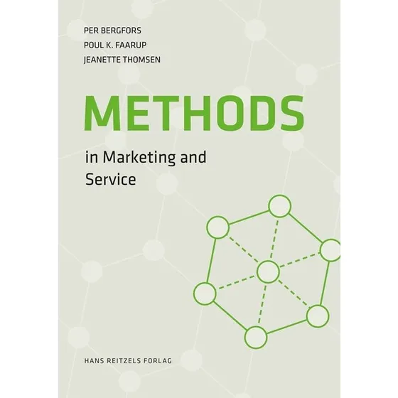 Methods in Marketing and Service - Faarup, Thomsen & Bergfors