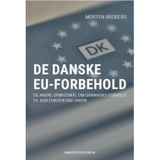 De danske EU-forbehold af Morten Broberg
