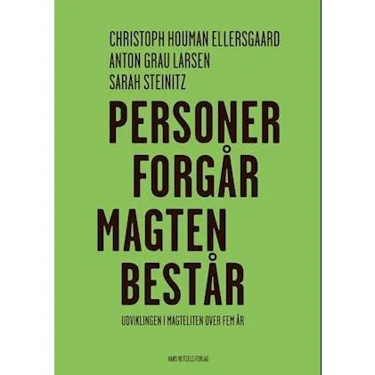 Personer forgår - magten består af Anton Grau Larsen m.fl.