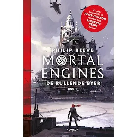 Philip Reeve: Mortal Engines 1: De rullende byer - Lydbog