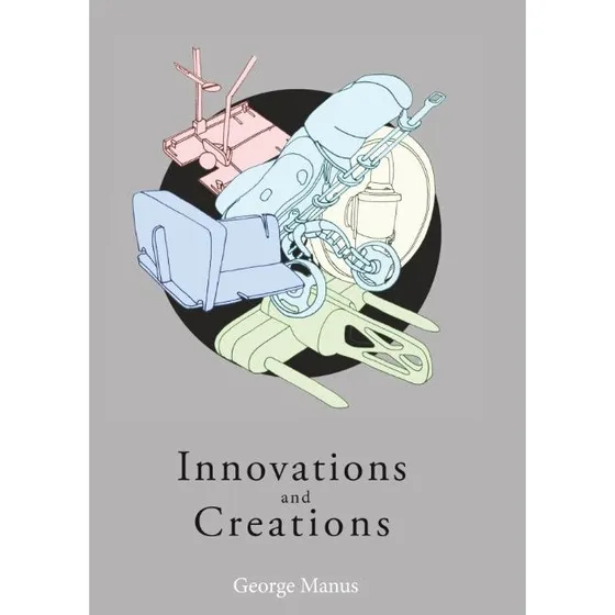 Innovations and Creations - George Manus - Engelsk bog