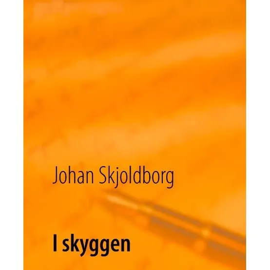 I skyggen af Johan Skjoldborg