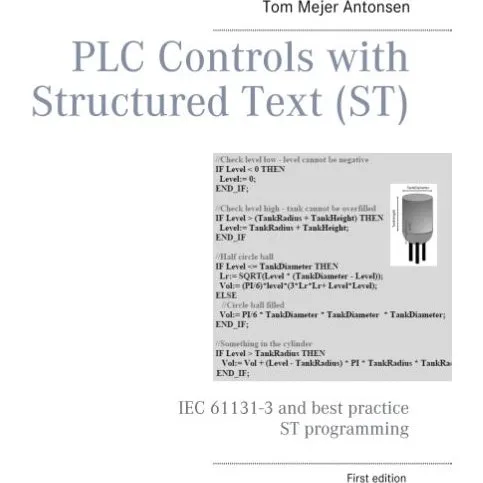 PLC Controls with Structured Text (ST) - Tom Mejer Antonsen