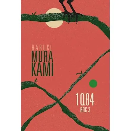 1Q84 Bog 3 - Haruki Murakami