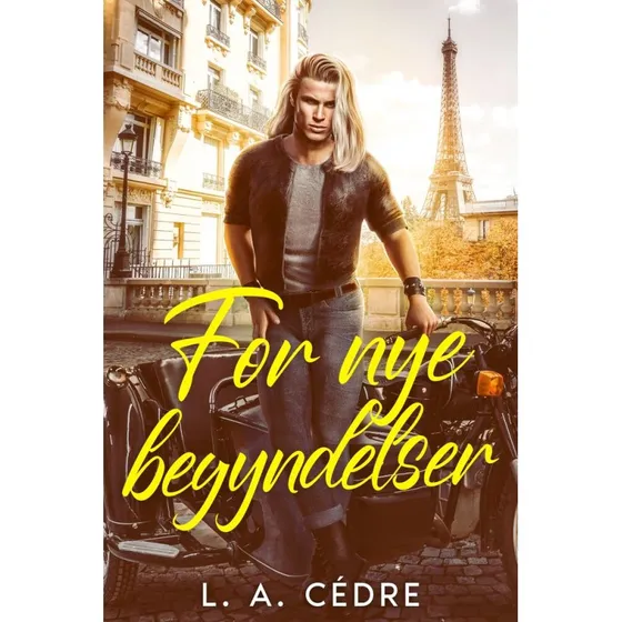 For nye begyndelser - L. A. Cédre - Bog