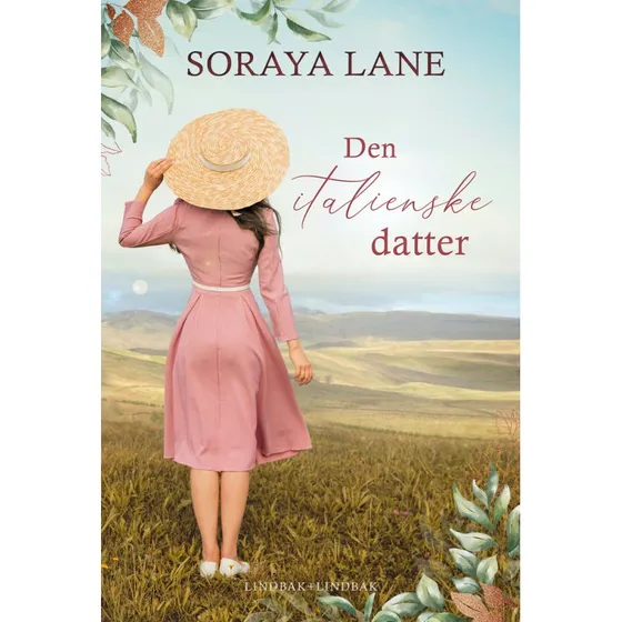 Den italienske datter - Soraya Lane