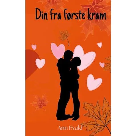 Din fra første kram - Ann Evald - Bog