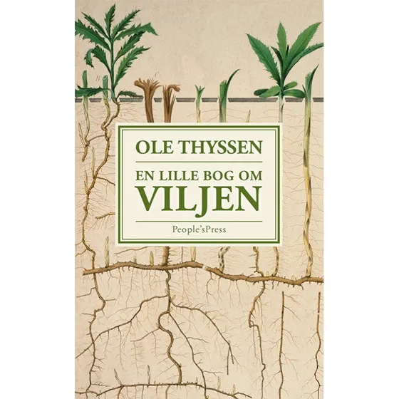 En lille bog om viljen - Ole Thyssen