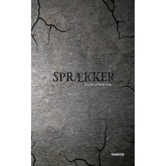 Sprækker - Teddy Vork - Bog
