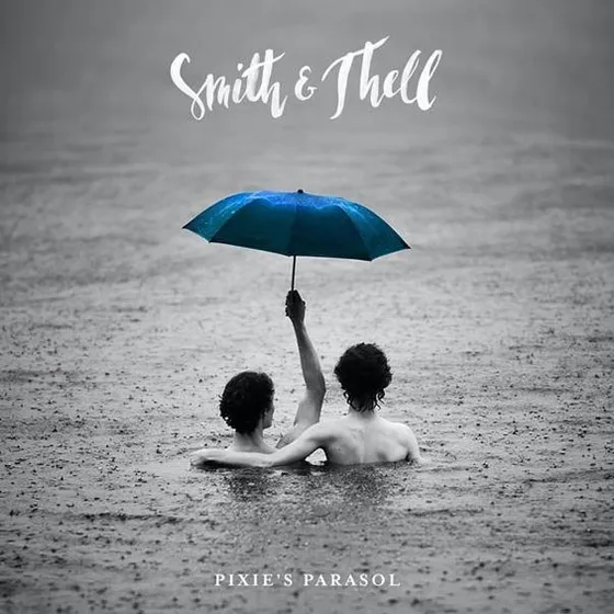 Smith & Thell: Pixie's Parasol 2021 (CD)