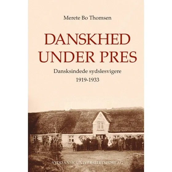 Danskhed under pres - Merete Bo Thomsen