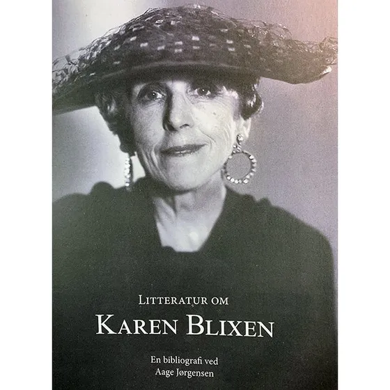 Litteratur om Karen Blixen - Bibliografi af Aage Jørgensen