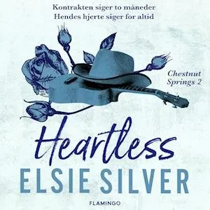 Heartless - Elsie Silver - Lydbog